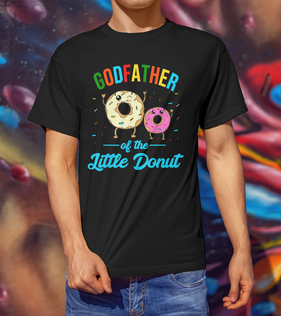 Godfather Of The Little Donut Colorful Sprinkled Donuts And Text T-Shirt