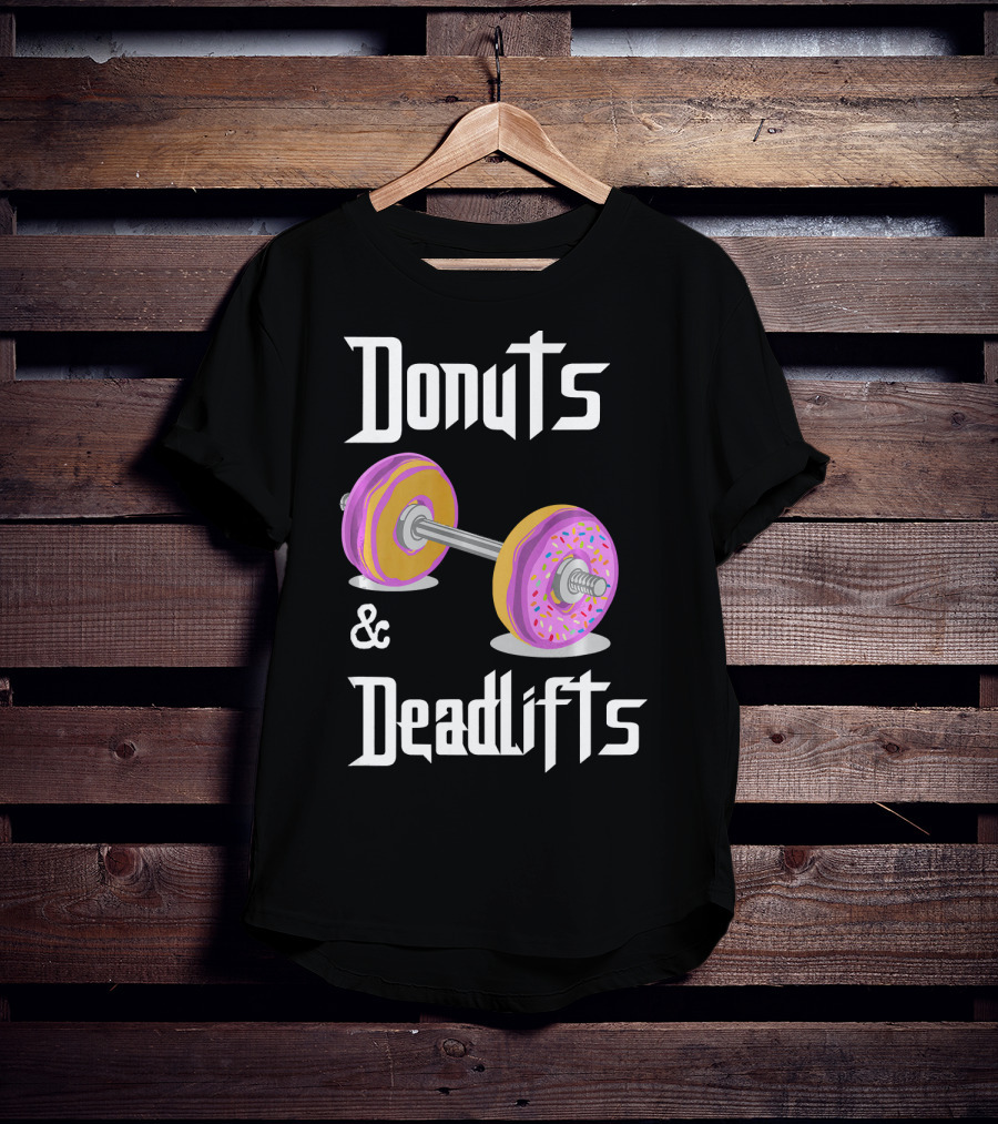 Donuts And Deadlifts Funny Workouts T-Shirt