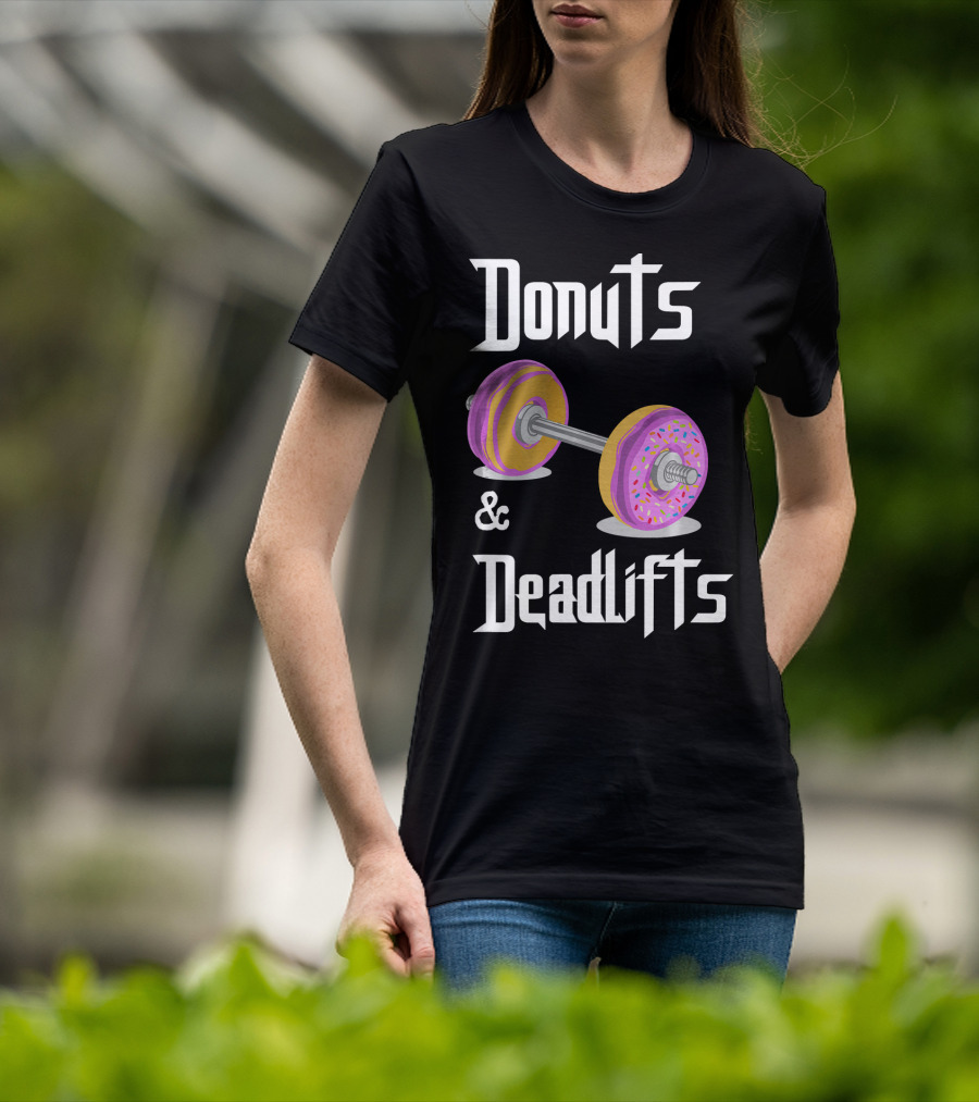 Donuts And Deadlifts Funny Workouts T-Shirt