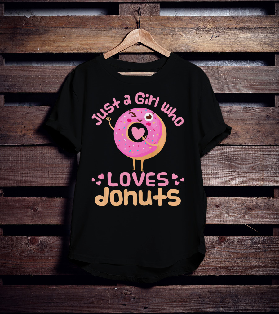 Just A Girl Who Loves Donuts Happy Pink Sprinkled Donut With Heart T-Shirt