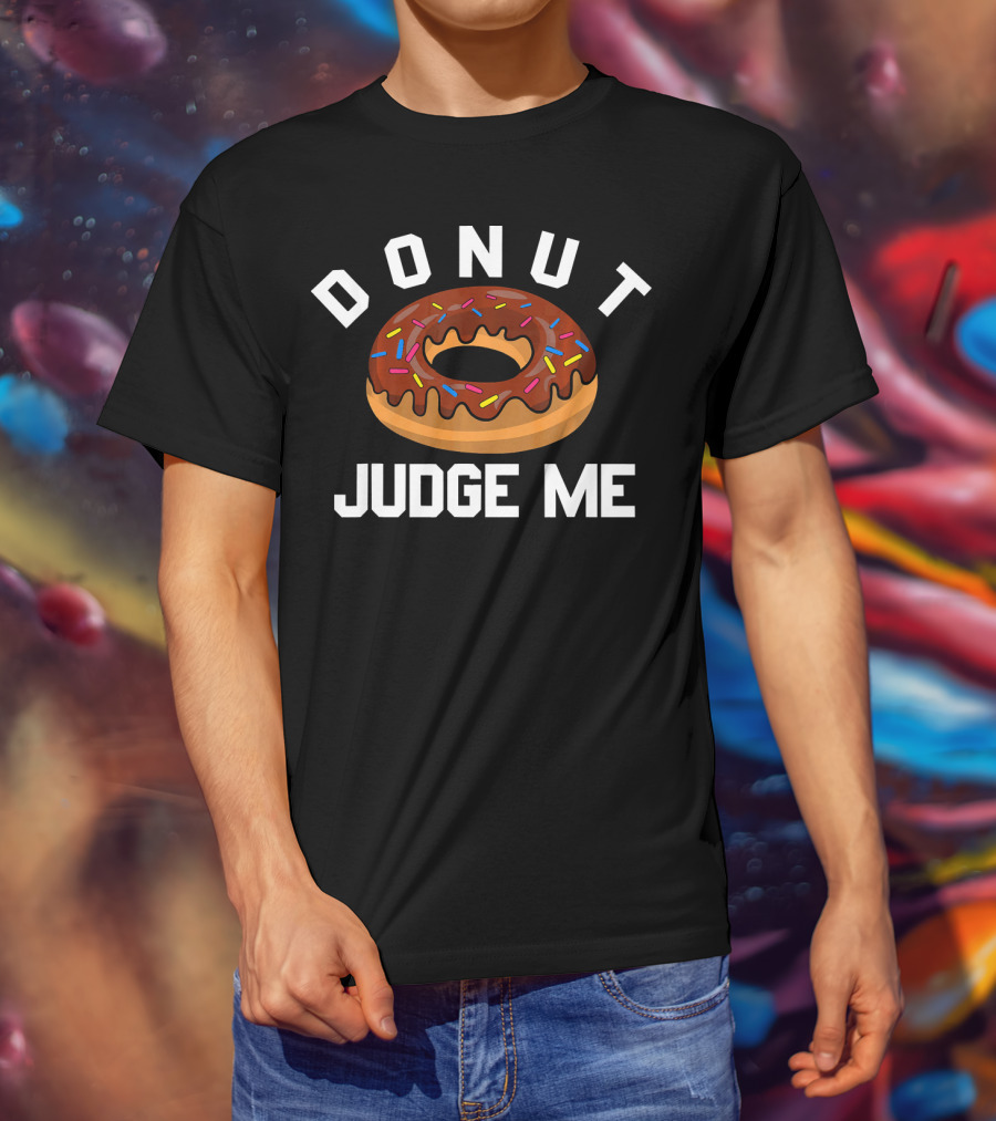 Donut Judge Me Chocolate Frosted With Sprinkles T-Shirt