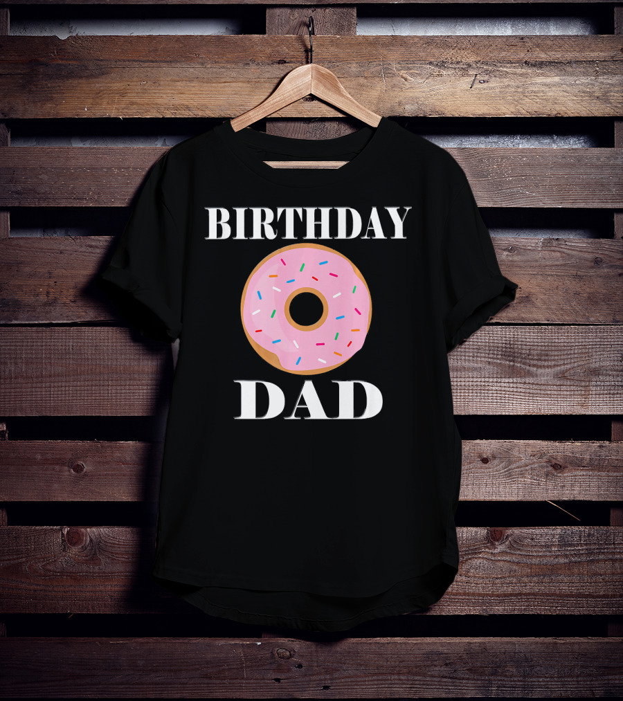 Birthday Donut Dad Party T-Shirt