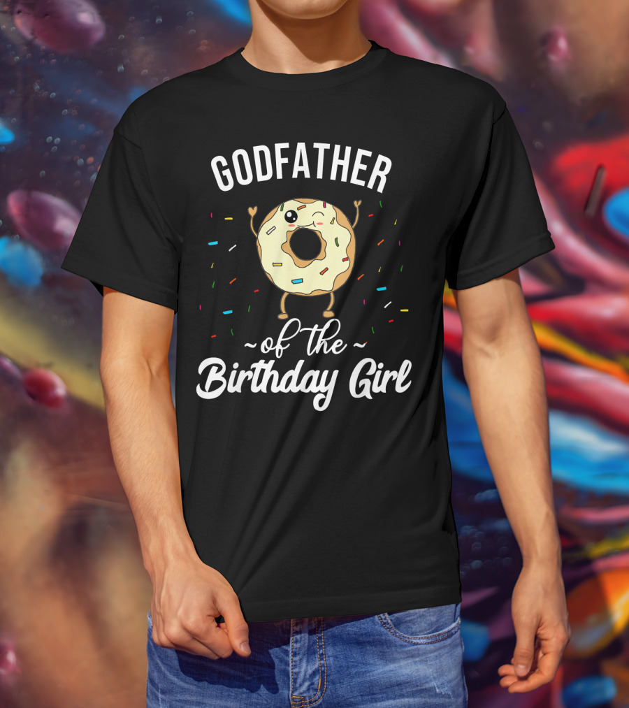 Godfather Of The Birthday Girl Funny Donut With Sprinkles T-Shirt