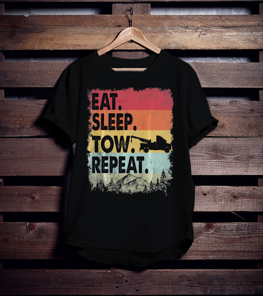 Eat Sleep Tow Repeat Funny Tow Truck Vintage Sunset Mountains Forest T-Shirt