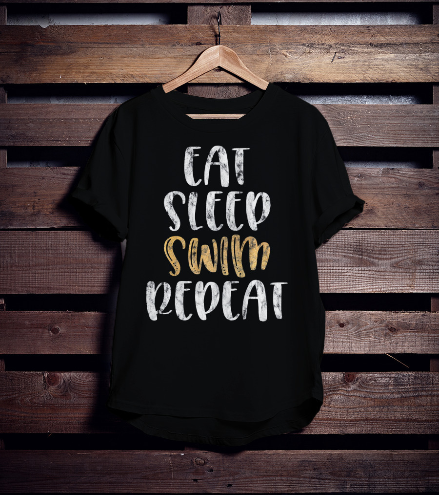Eat Sleep Swim Repeat T-Shirt