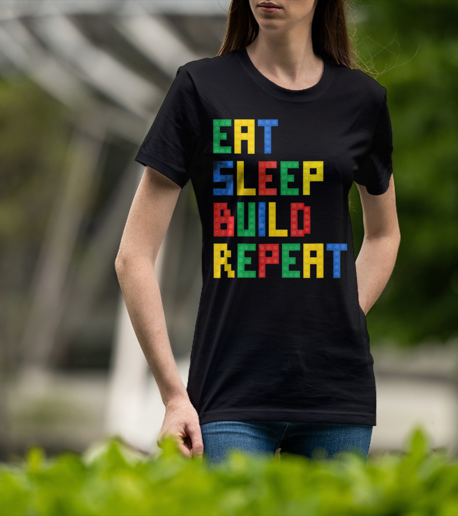 Eat Sleep Build Repeat Master Builder Blocks Inspired T-Shirt