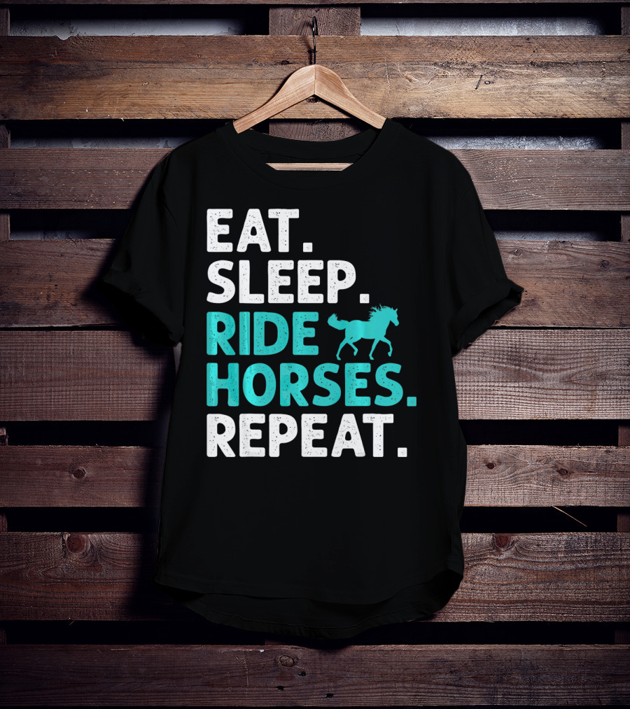 Eat Sleep Ride Horses Repeat Vintage Horse T-Shirt