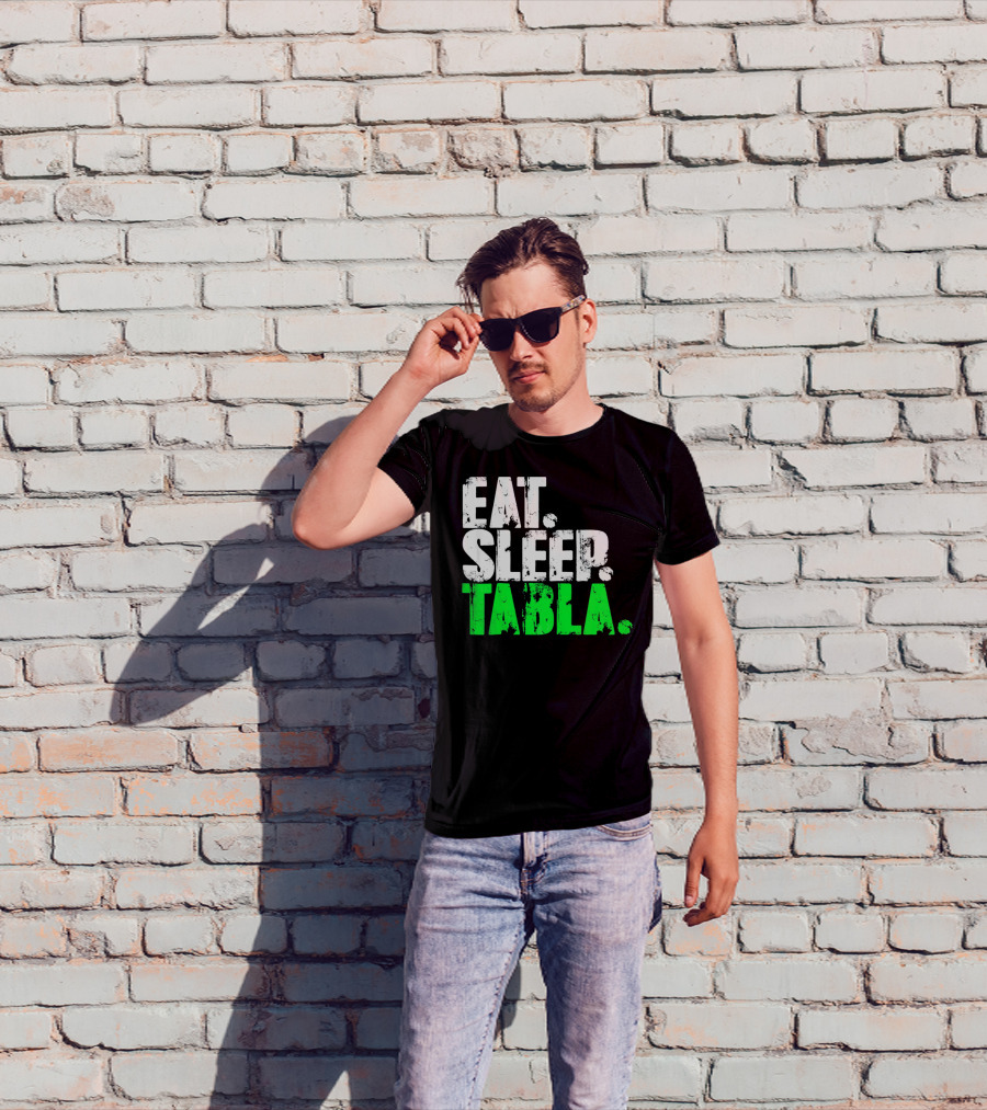 Eat Sleep Tabla Repeat Drum Lover Tabla Player Rhythm Passion T-Shirt