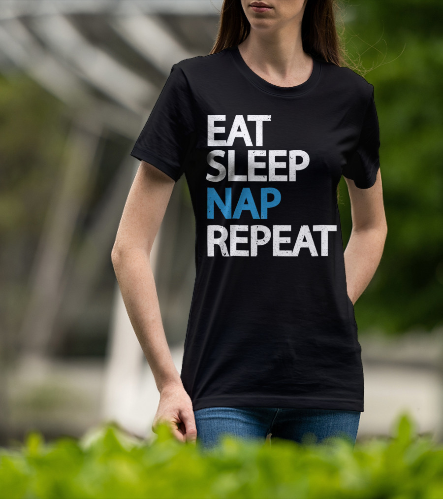 Eat Sleep Nap Repeat Funny Sleep Cycle T-Shirt