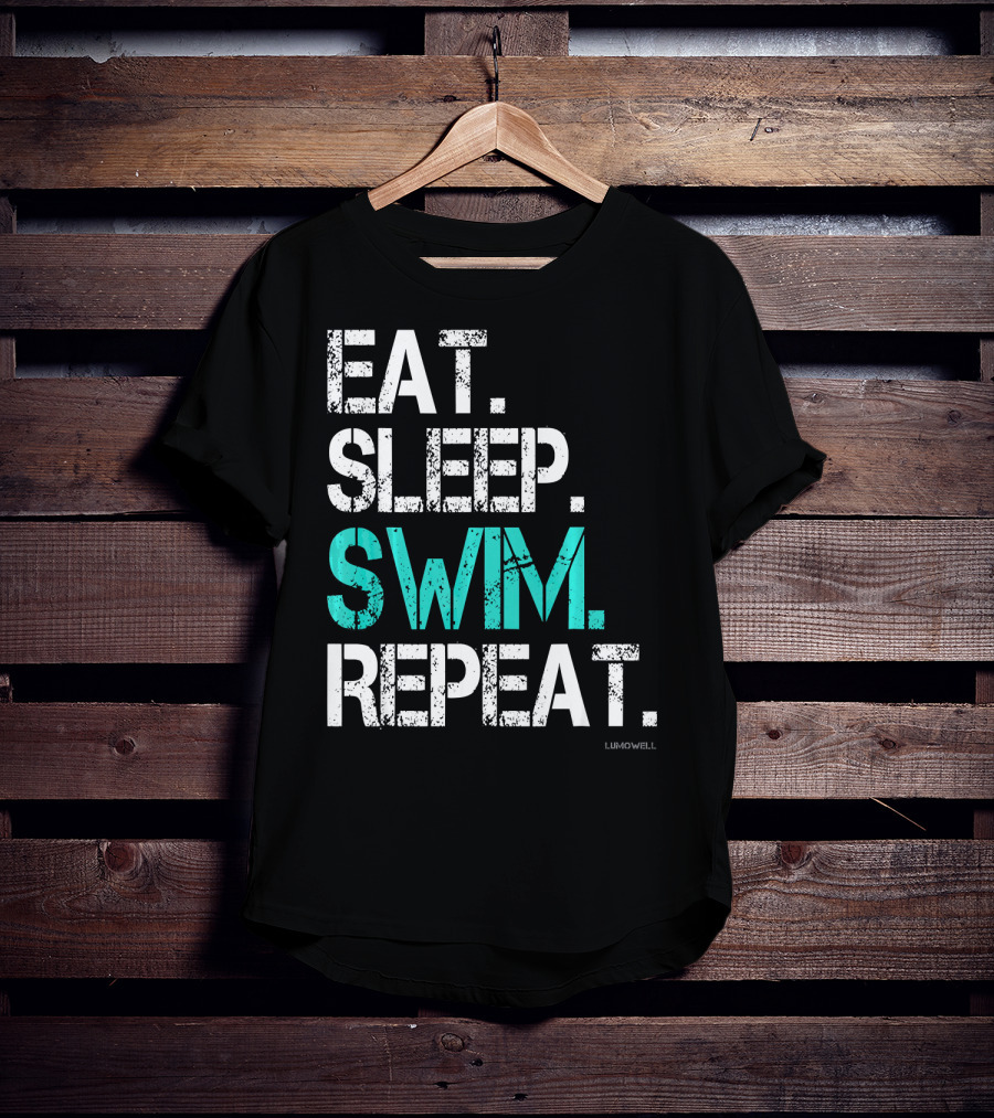 Eat Sleep Swim Repeat Funny Lumowell T-Shirt