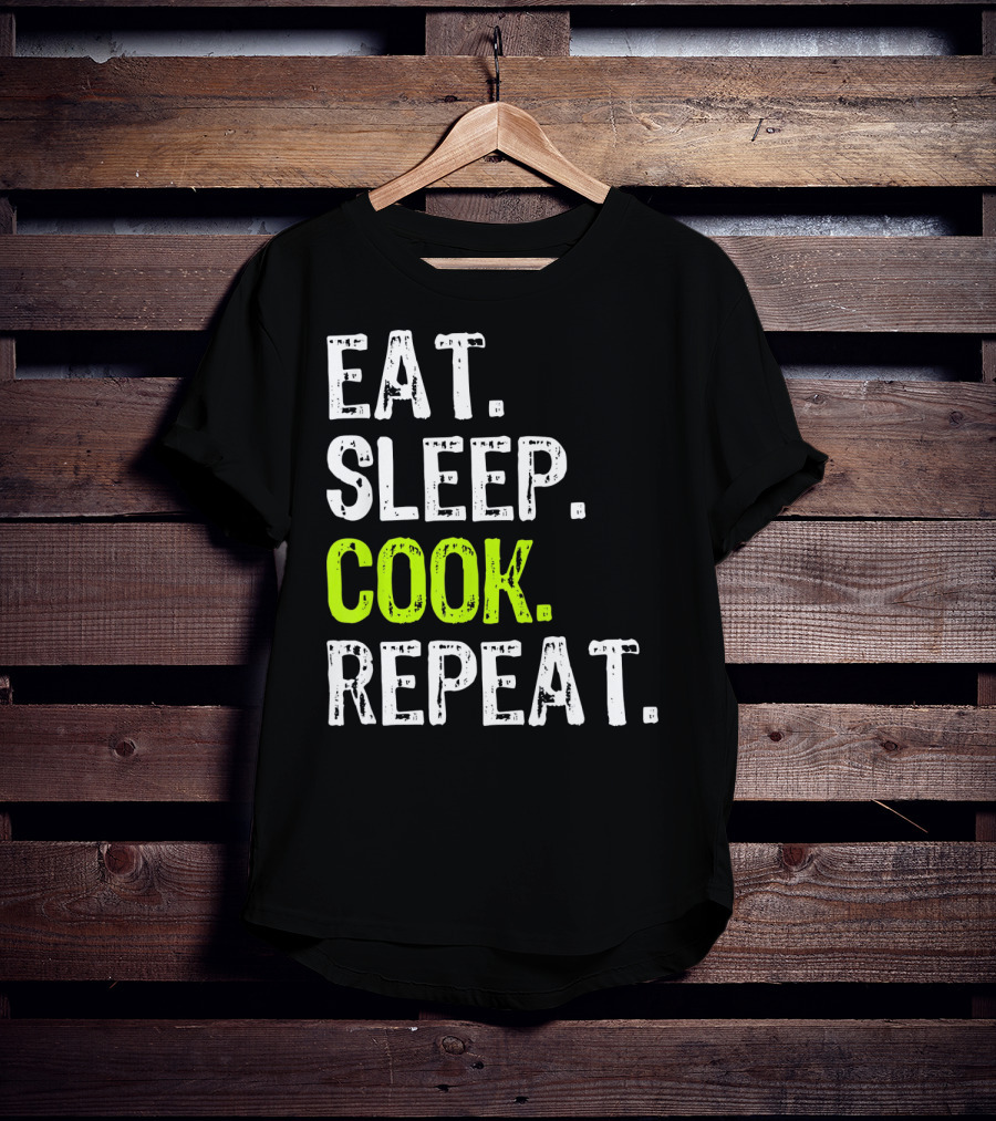 Eat Sleep Cook Repeat Chef Lifestyle T-Shirt