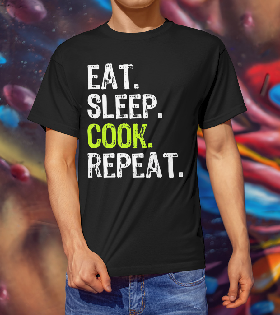 Eat Sleep Cook Repeat Chef Lifestyle T-Shirt