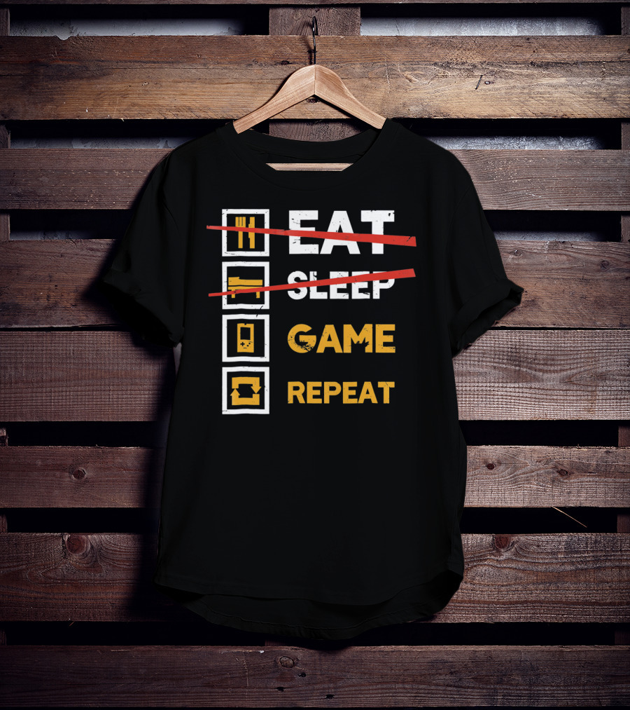 Eat Sleep Game Repeat Gamer Lifestyle Motto T-Shirt