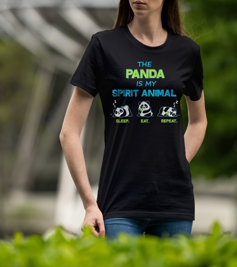 The Panda Is My Spirit Animal Sleep Eat Repeat T-Shirt