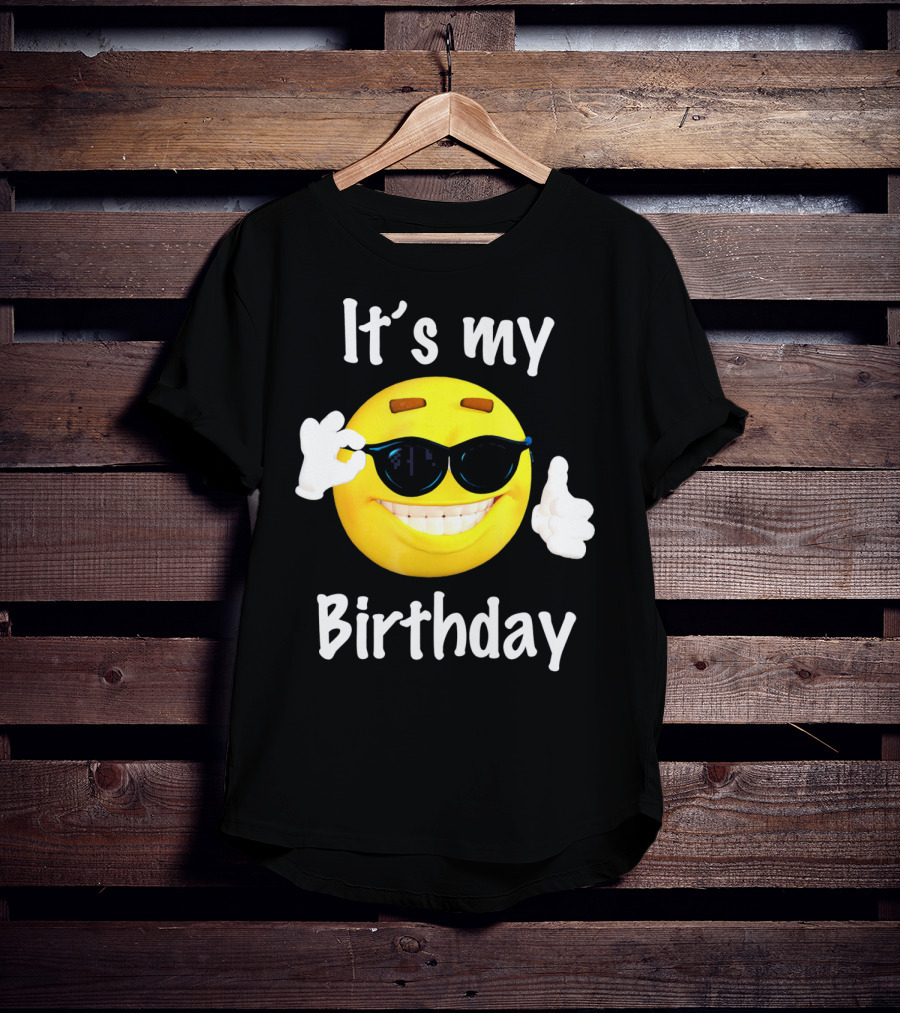 It's My Birthday Emoji Sunglasses Smile T-Shirt
