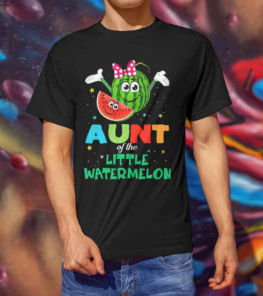 Aunt Of The Little Watermelon Funny Birthday T-Shirt