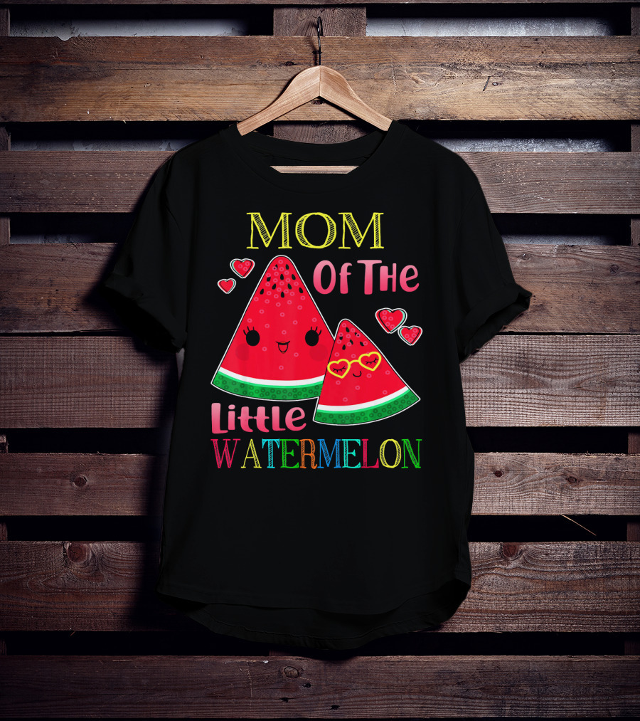 Mom Of The Little Watermelon T-Shirt