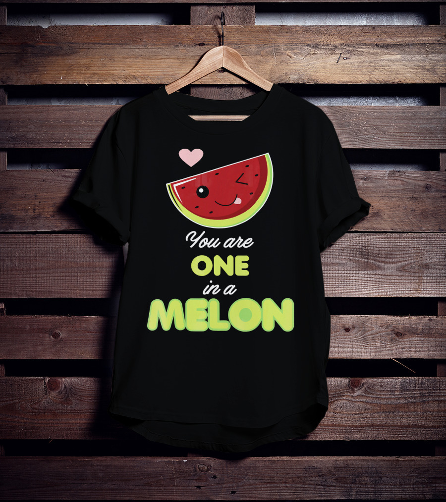 You Are One In A Melon Funny Winking Watermelon Slice And Heart T-Shirt
