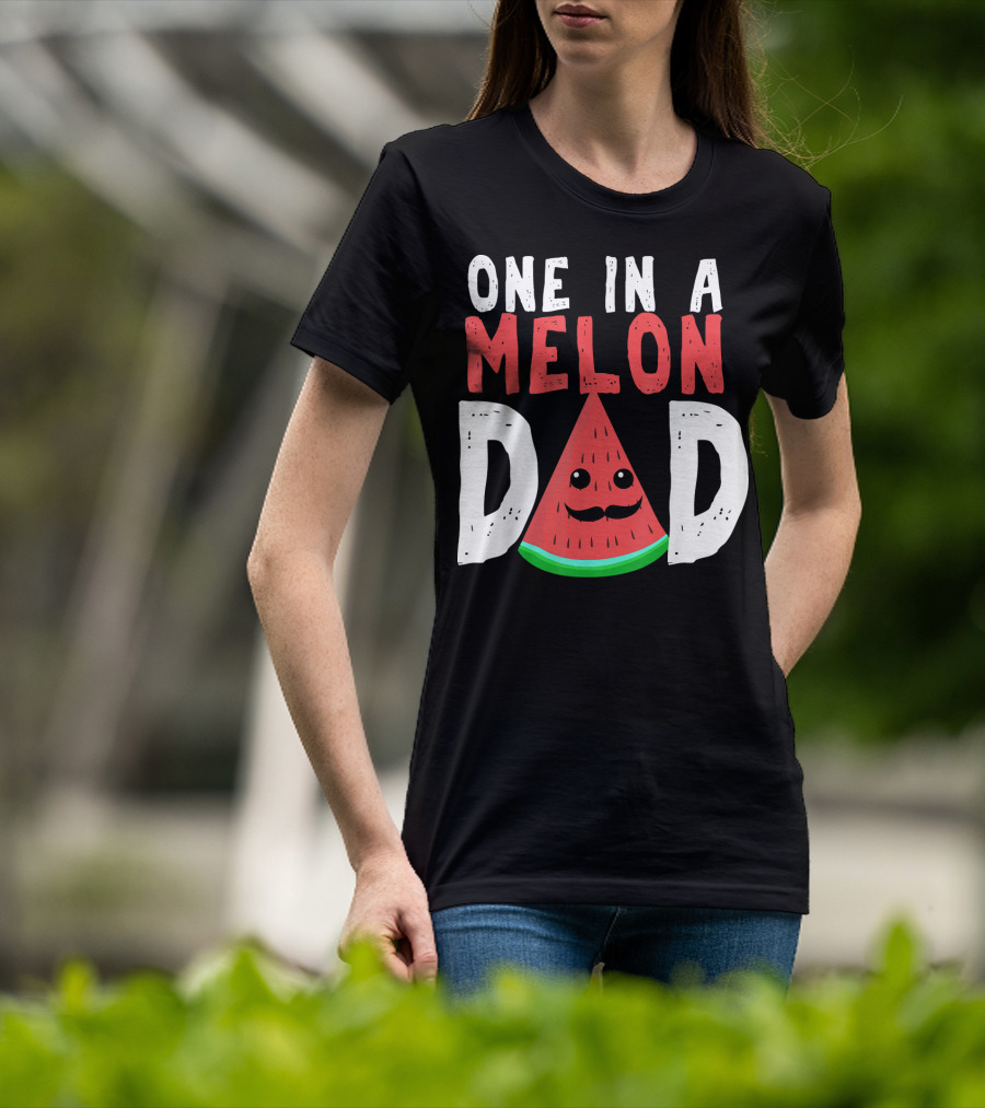 One In A Melon Dad Funny Watermelon Mustache Smiling Block Letters T-Shirt