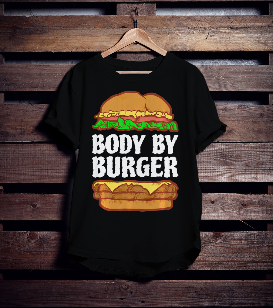Body By Burger Hamburger Gym Funny T-Shirt