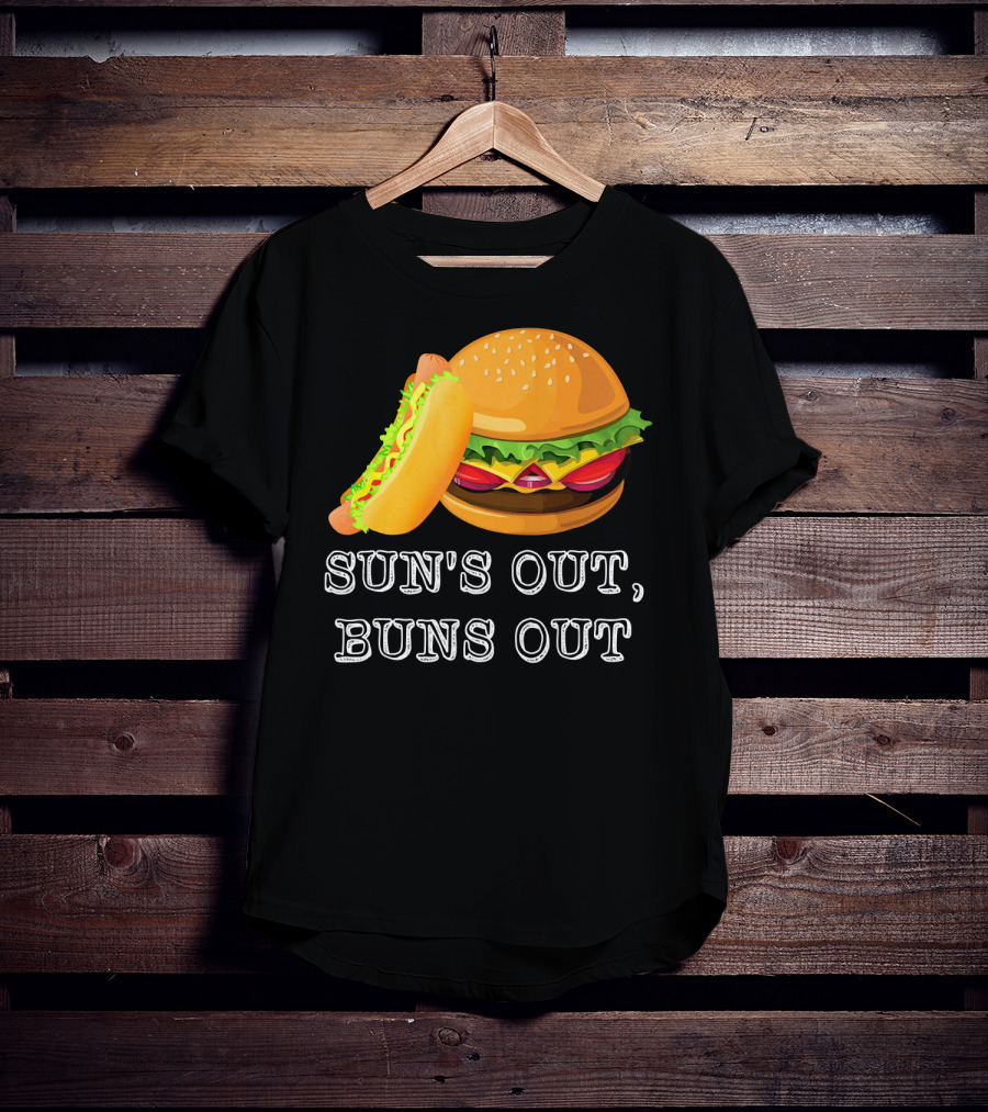 Sun's Out Buns Out Hot Dog And Hamburger Fun Food T-Shirt