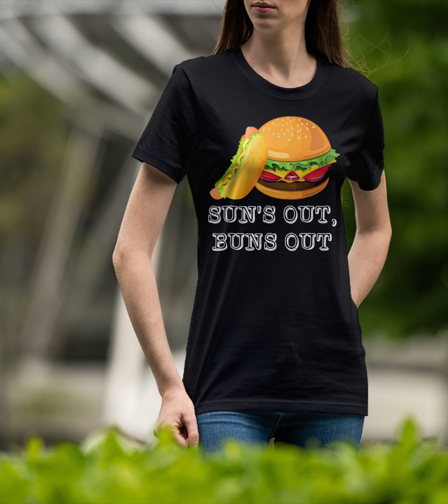 Sun's Out Buns Out Hot Dog And Hamburger Fun Food T-Shirt