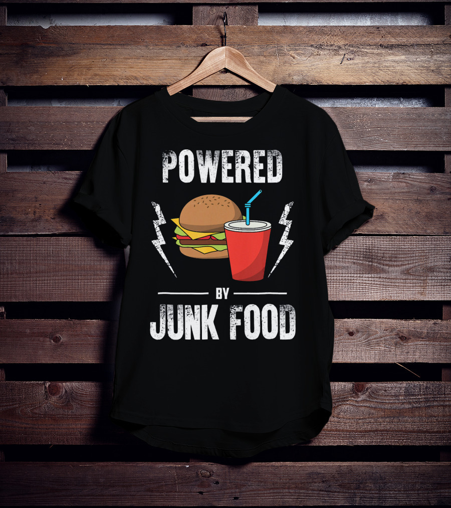 Powered By Junk Food Burger And Soda Fun T-Shirt