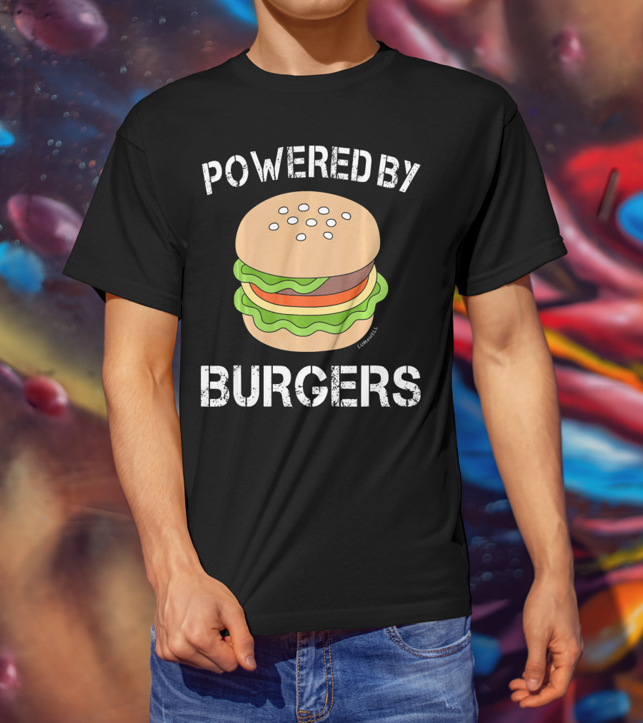 Powered By Burgers Burger Powered By Burger T-Shirt