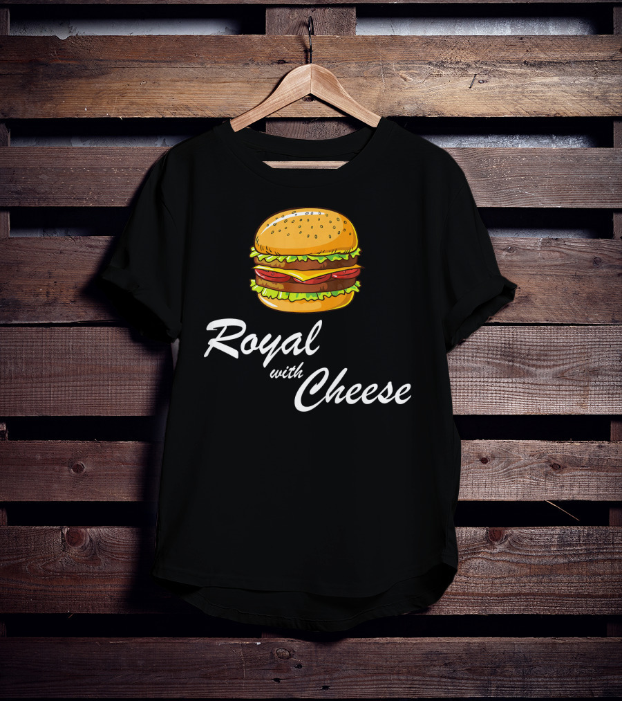 Royal With Cheese Hamburger T-Shirt