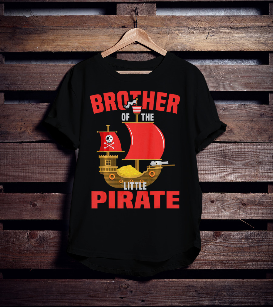 Brother Of The Little Pirate T-Shirt