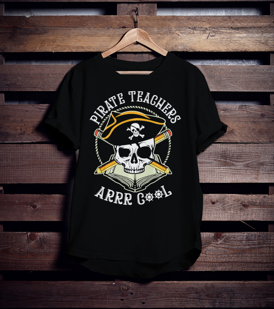 Pirate Teachers Arrr Cool Skull Hat Pencils Book T-Shirt