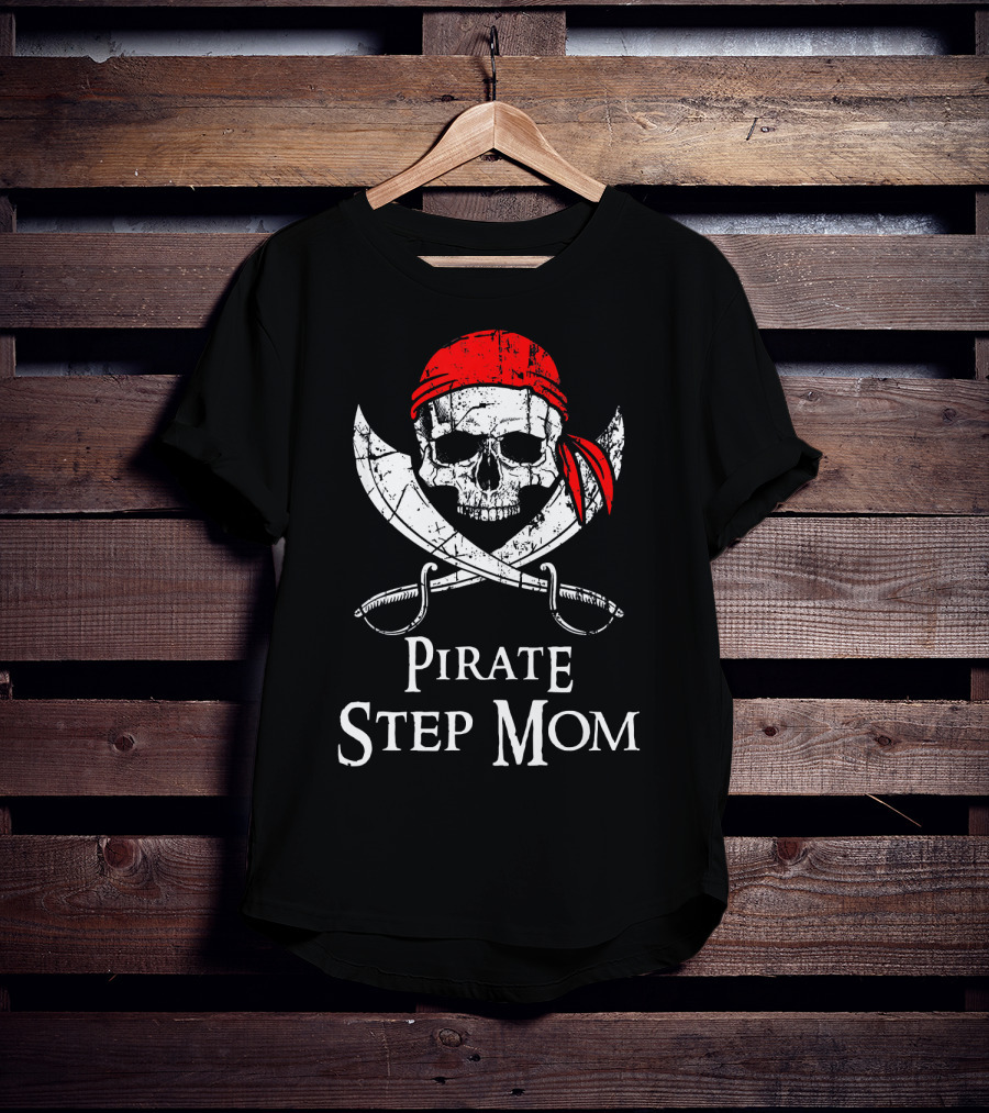 Pirate Step Mom Skull And Crossbones With Red Bandana T-Shirt