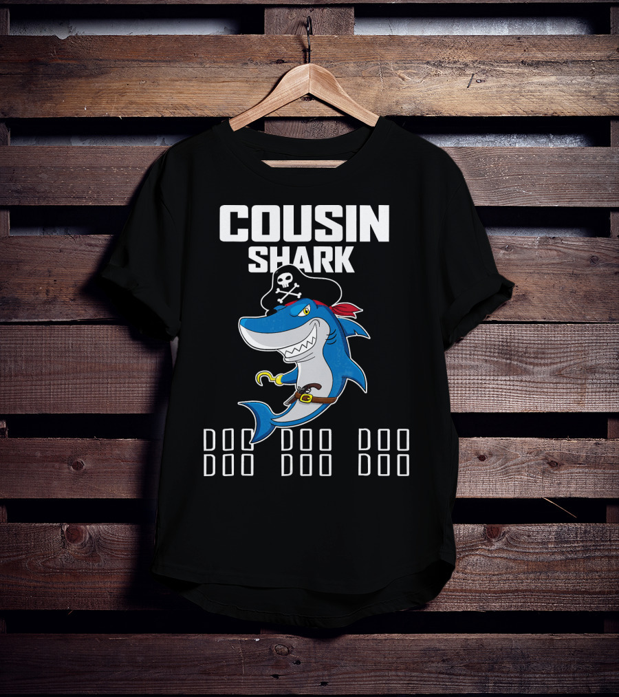 Cousin Shark Doo Doo Doo Funny Pirate T-Shirt