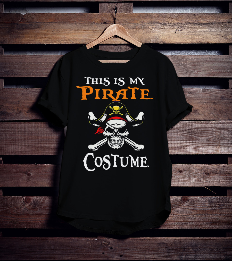 This Is My Pirate Costume Skull Crossbones Hat T-Shirt