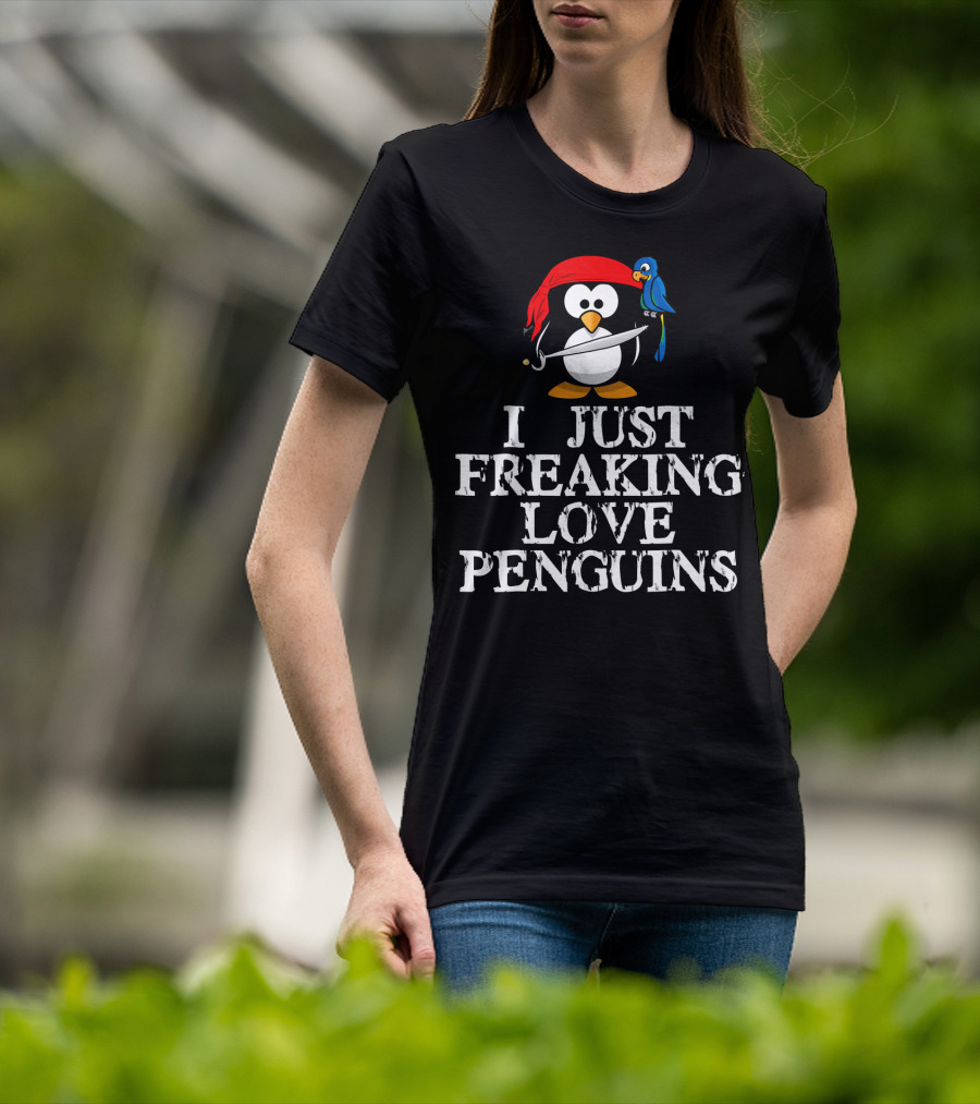 Pirate Penguin With Sword And Parrot - I Just Freaking Love Penguins T-Shirt