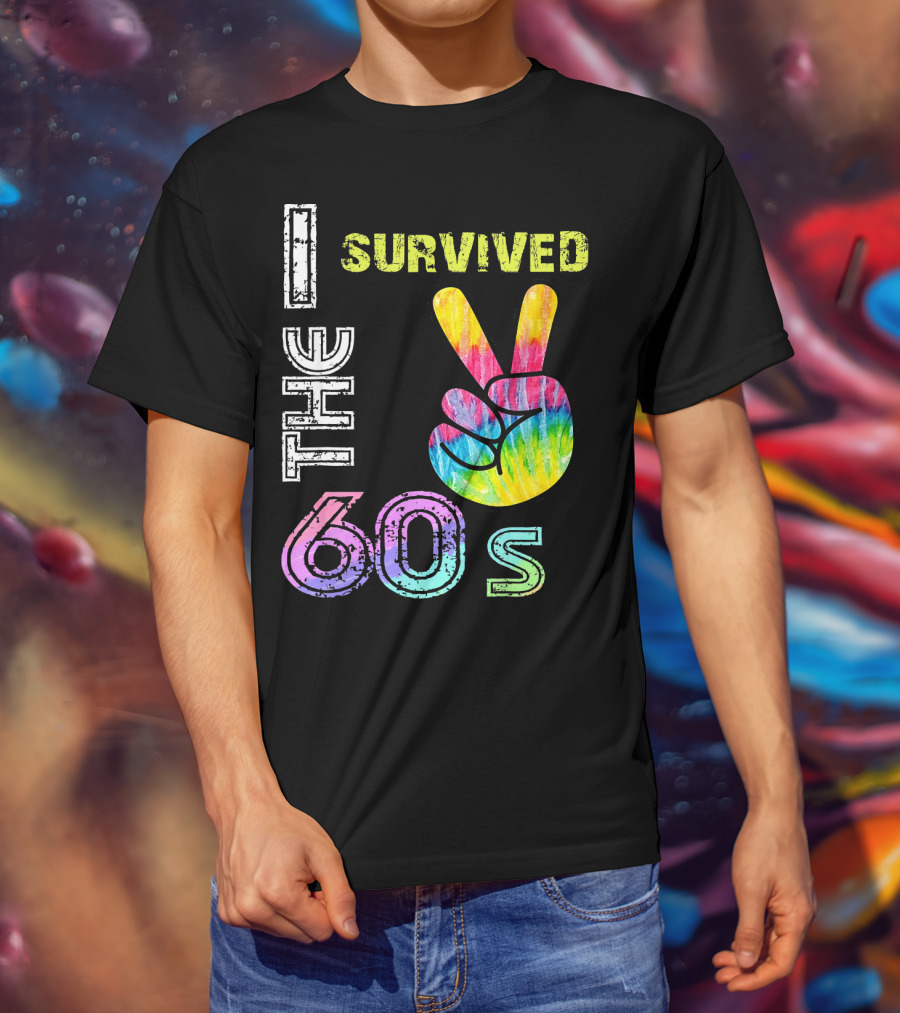 I Survived The 60s Tie-Dye Peace Sign T-Shirt
