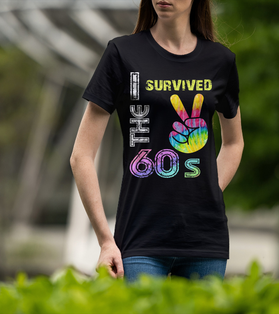 I Survived The 60s Tie-Dye Peace Sign T-Shirt