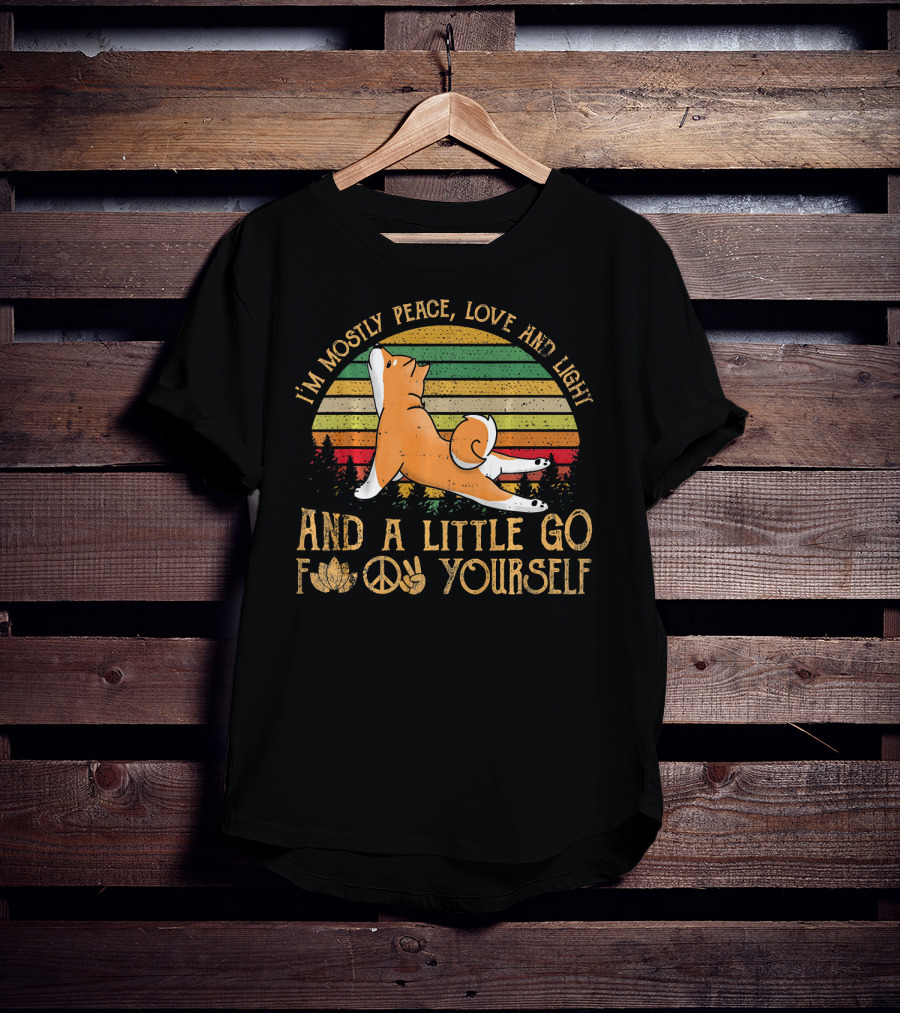 I'm Mostly Peace Love Light Shiba Inu Dog And A Little Go F Yourself Peace Sign T-Shirt