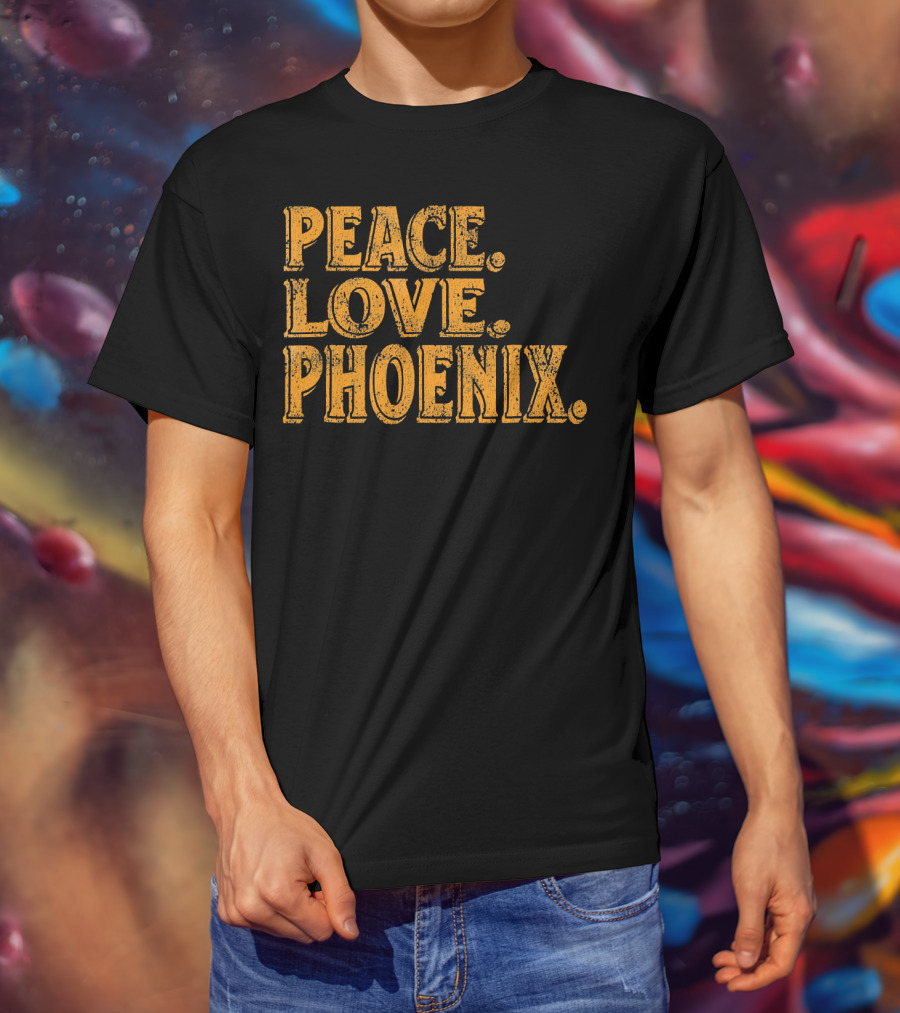 Peace Love Phoenix Retro Vibes Arizona T-Shirt