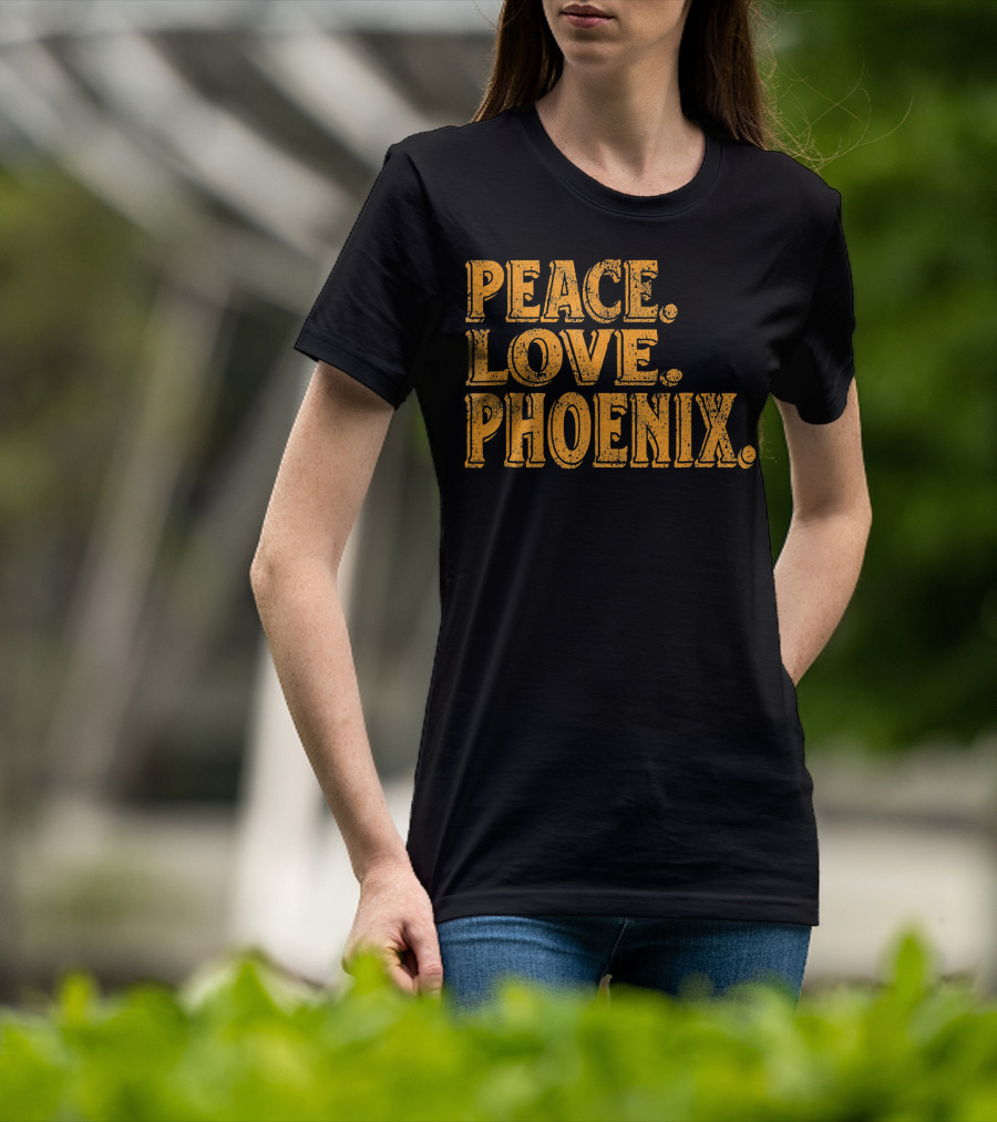 Peace Love Phoenix Retro Vibes Arizona T-Shirt