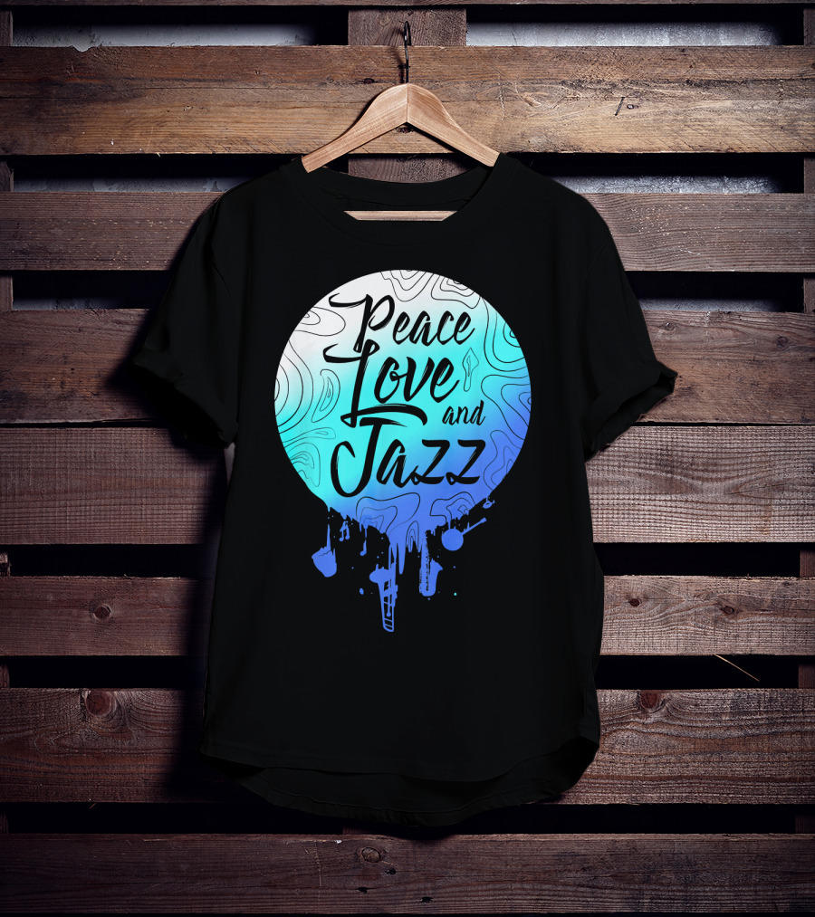Peace Love And Jazz Cool Fun T-Shirt