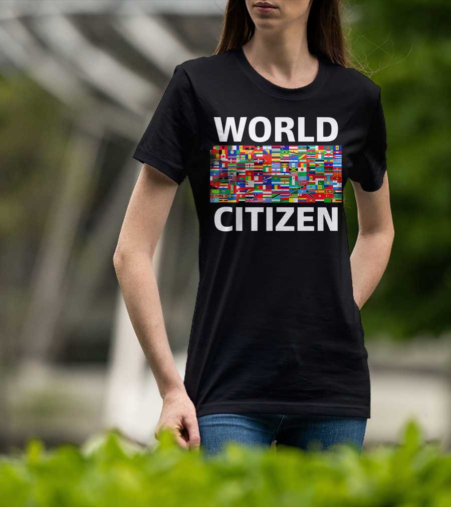 World Citizen Multinational Flags Equality Unity T-Shirt