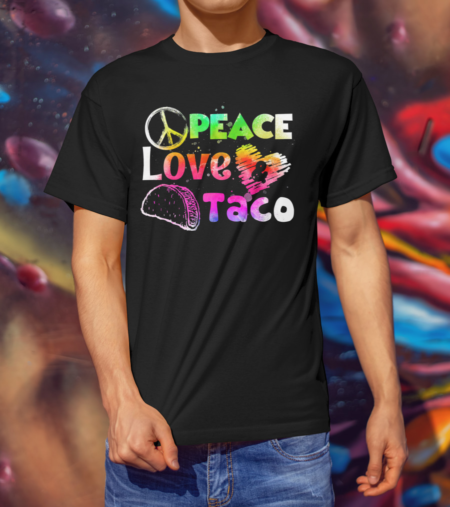 PEACE LOVE TACO Funny Cinco De Mayo Colorful T-Shirt