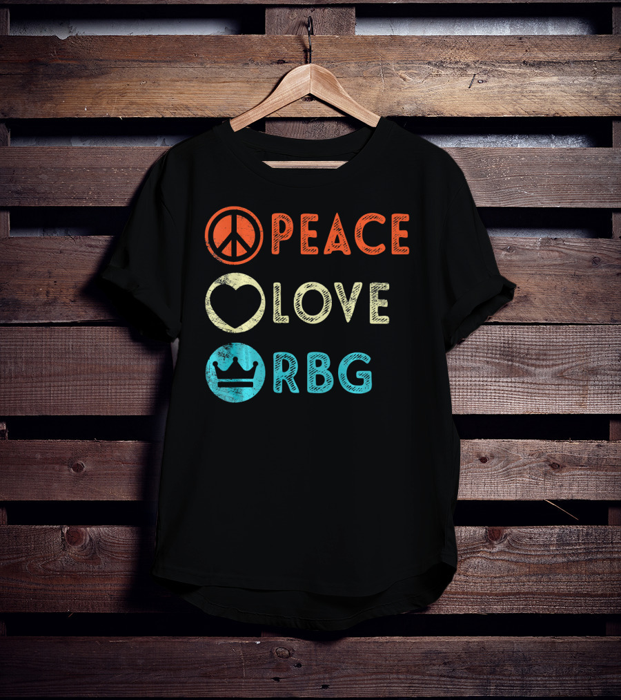 Peace Love RBG Ruth Bader Ginsburg Crown T-Shirt
