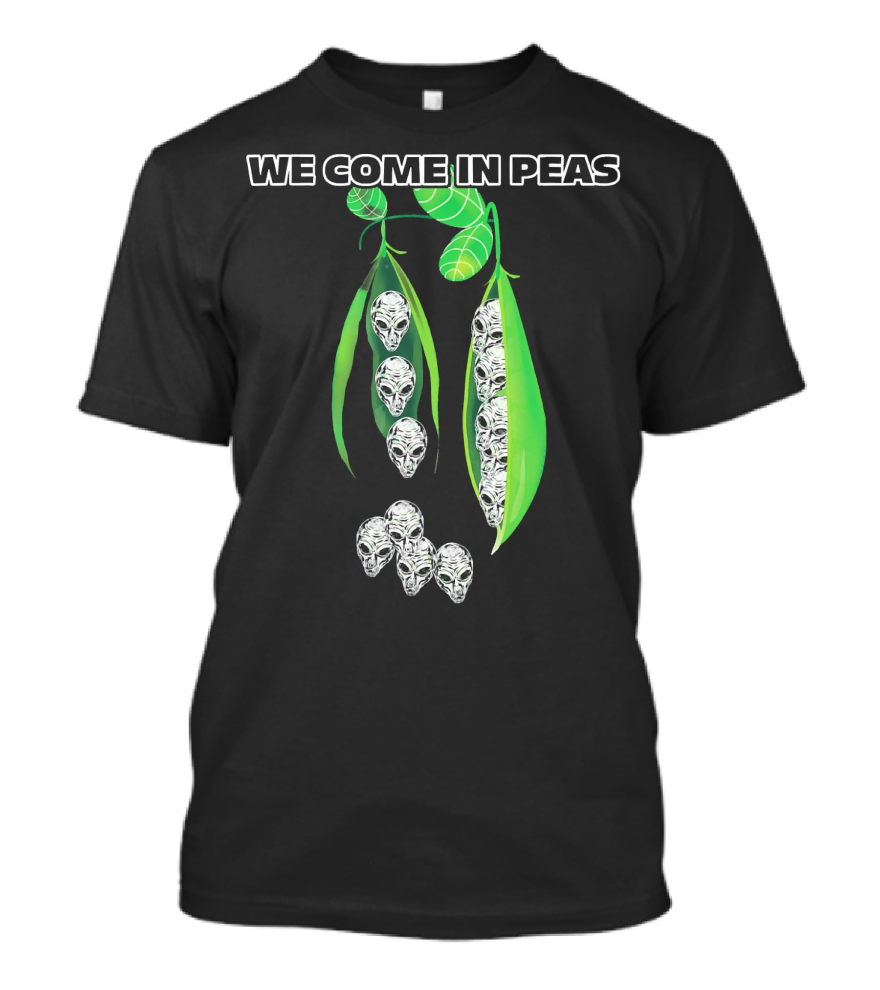 We Come In Peas Funny Cosmic Alien Pods T-Shirt