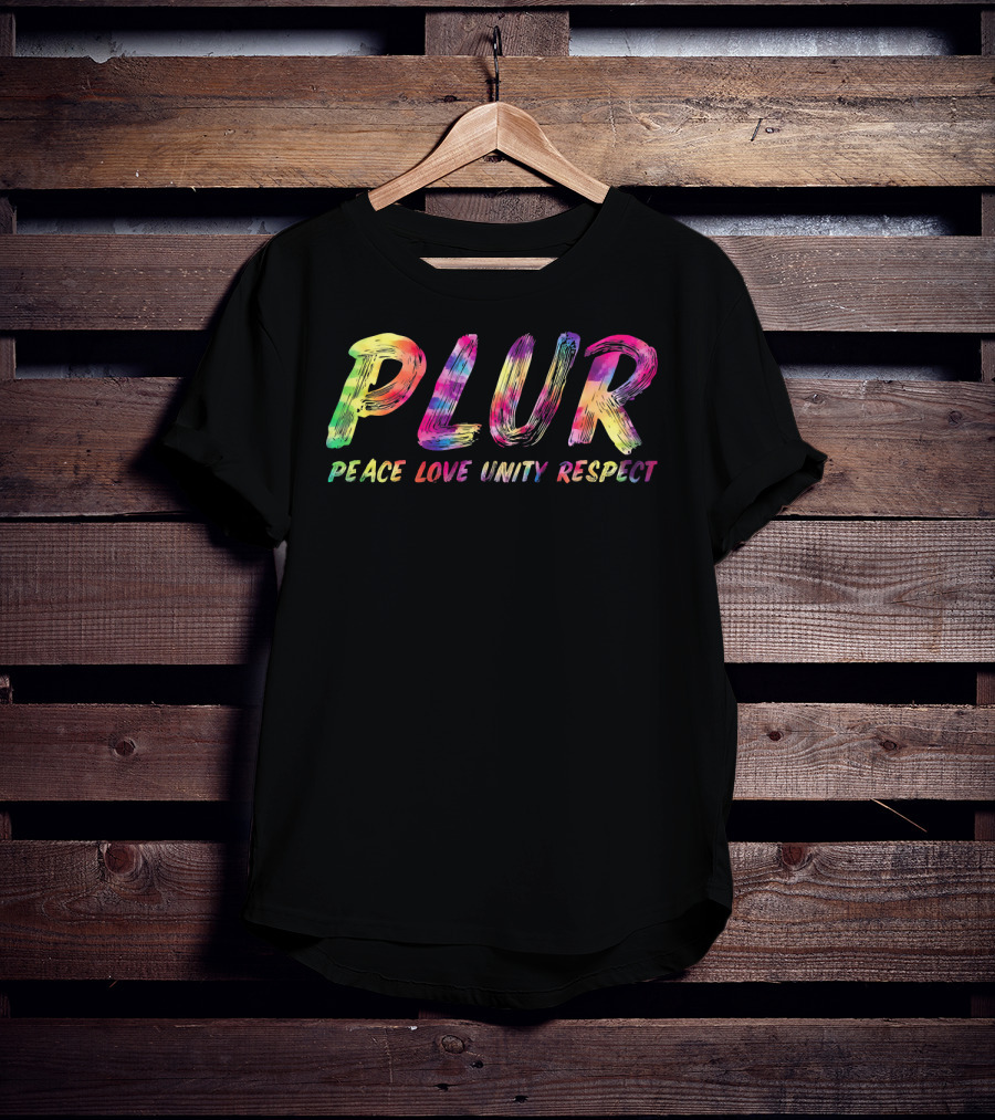 PLUR Peace Love Unity Respect Rave T-Shirt