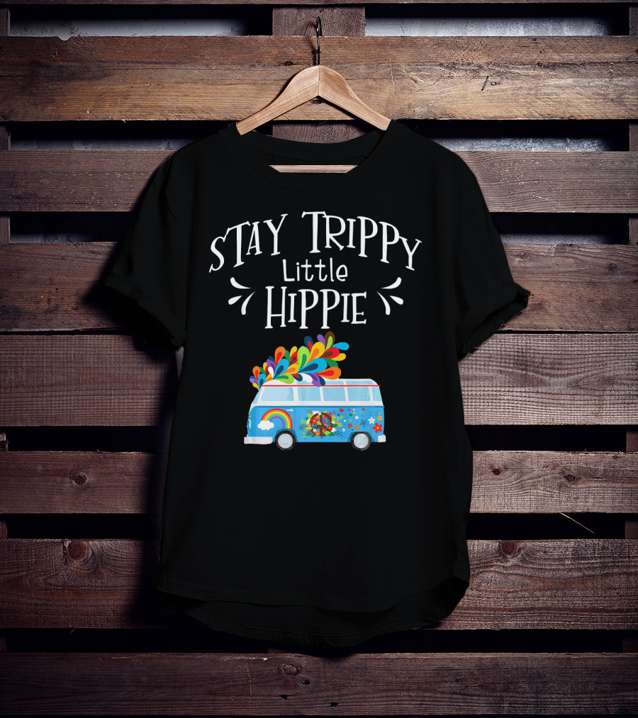 Stay Trippy Little Hippie Peace Van Rainbow Flower Power T-Shirt