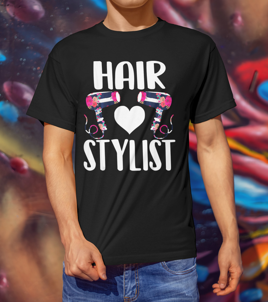 HAIR Stylist Love Floral Hairdryers T-Shirt