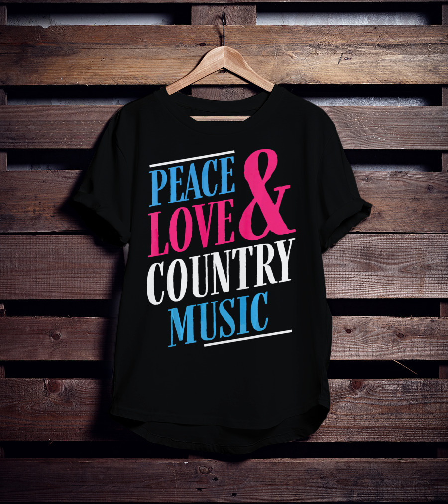 PEACE LOVE And COUNTRY MUSIC GIRL T-Shirt