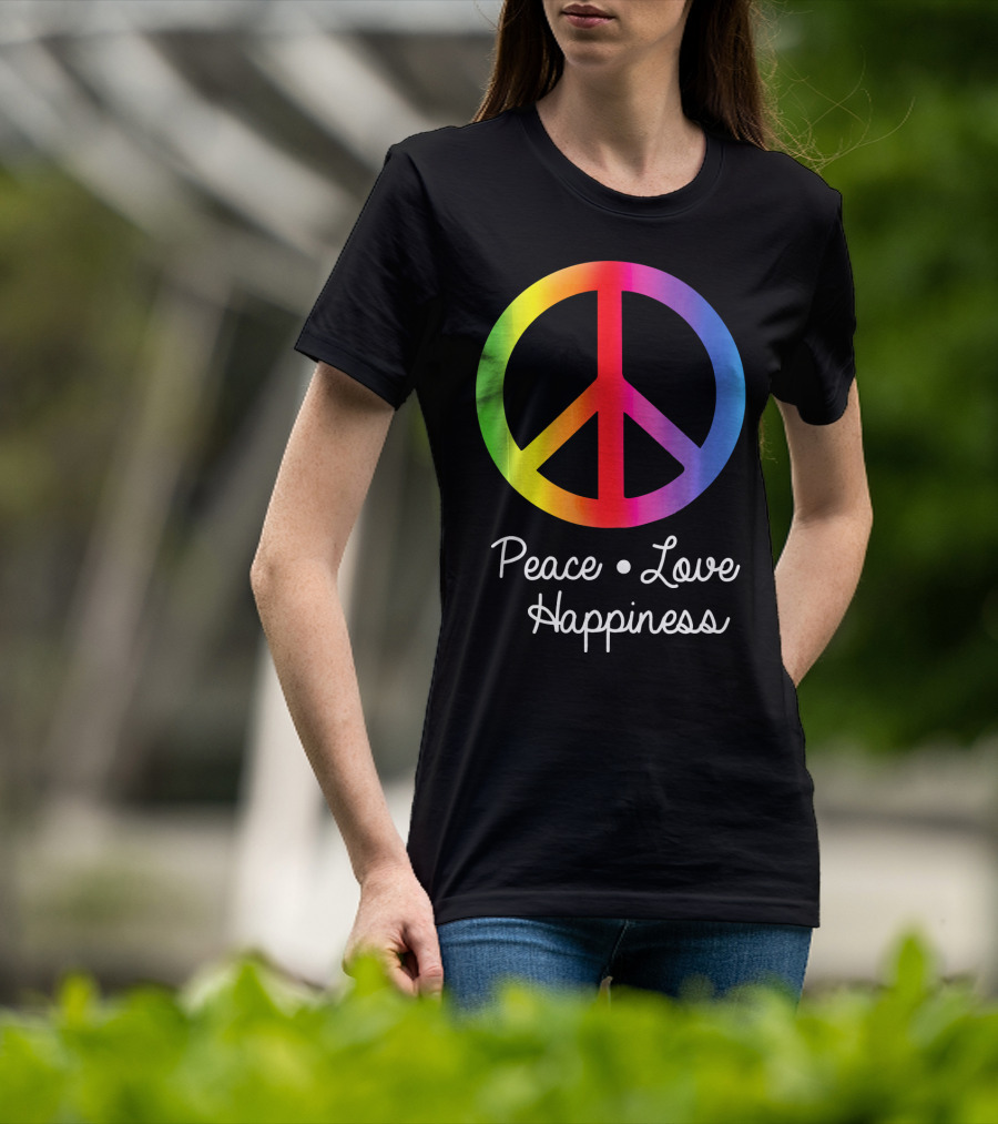 Peace Love Happiness Rainbow Peace Sign Hippie T-Shirt